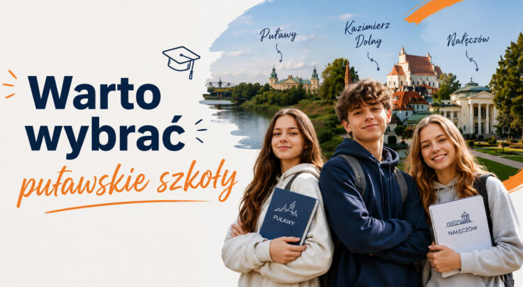 Warto wybrać puławskie szkoły! Sprawdzamy ofertę szkół średnich!